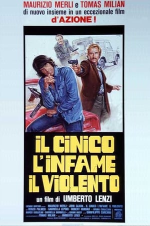 Il cinico, l'infame, il violento